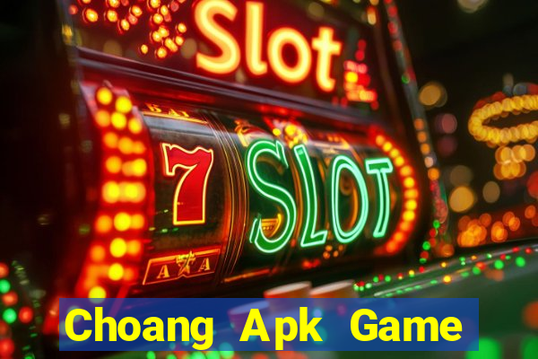 Choang Apk Game Bài 567