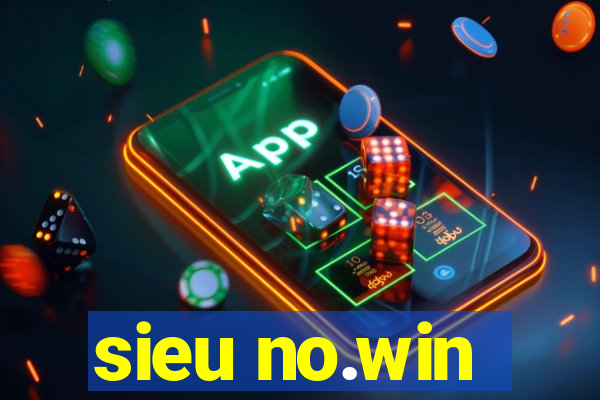 sieu no.win