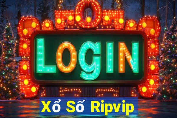 Xổ Số Ripvip