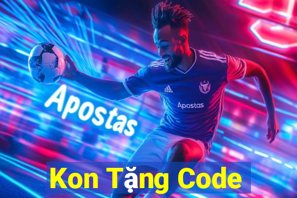 Kon Tặng Code