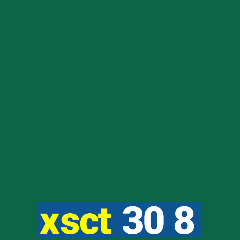 xsct 30 8