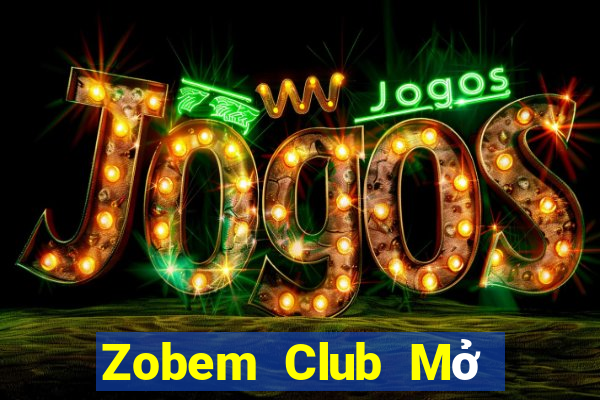 Zobem Club Mở Trò Chơi Ô Tô