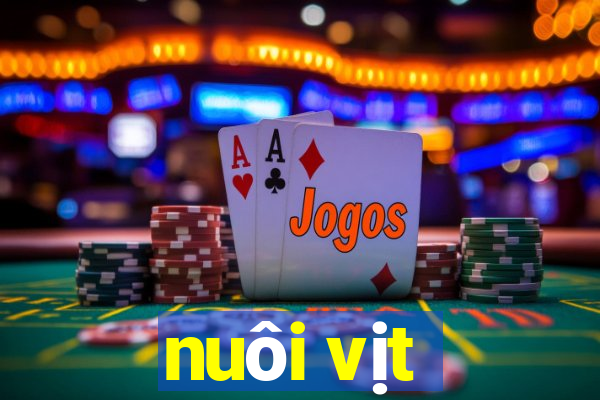 nuôi vịt