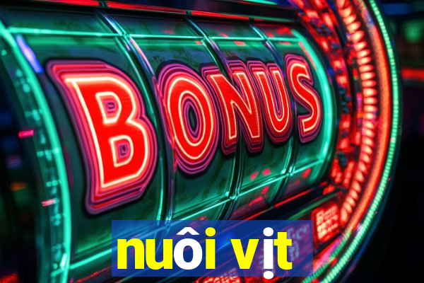 nuôi vịt