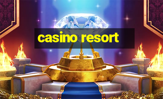 casino resort