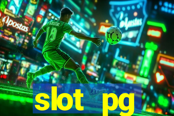 slot pg ทดลอง เล่น