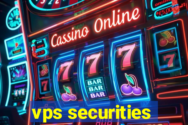 vps securities