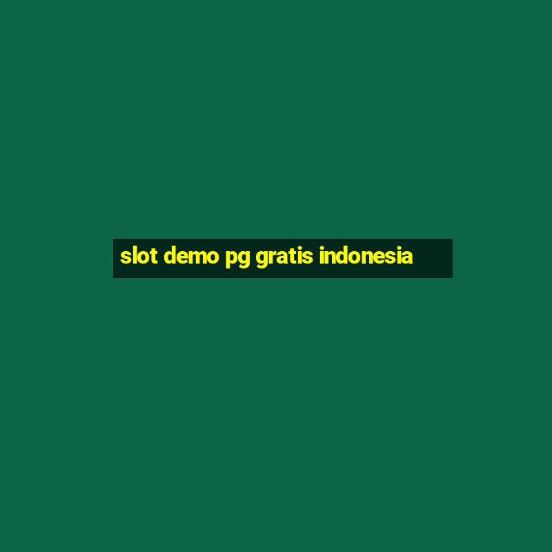 slot demo pg gratis indonesia