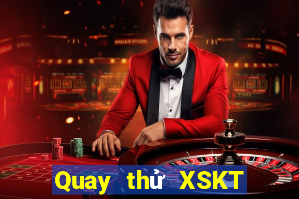 Quay thử XSKT ngày thứ sáu