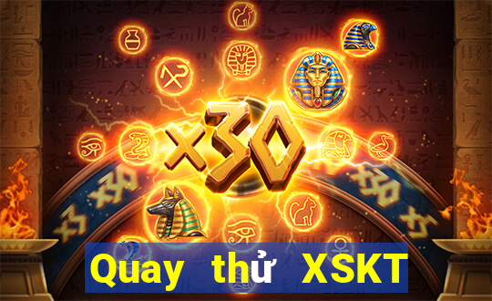 Quay thử XSKT ngày thứ sáu