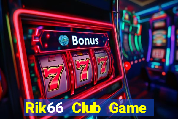 Rik66 Club Game Bài 888 Casino