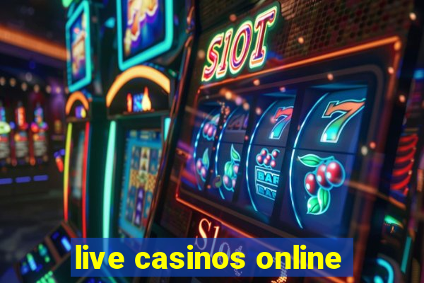 live casinos online