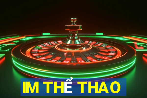 IM THỂ THAO