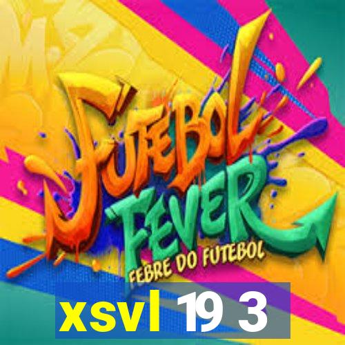 xsvl 19 3