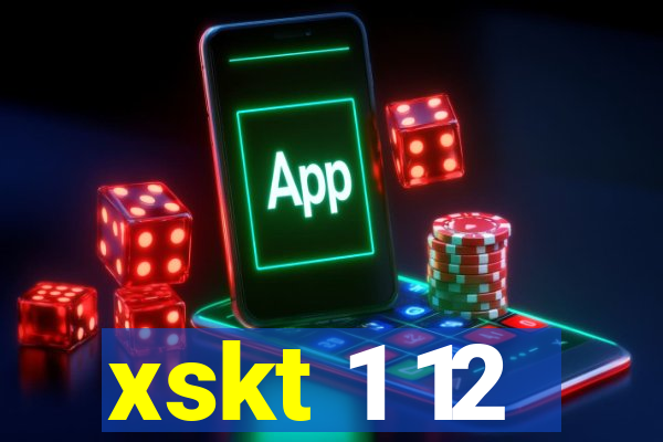 xskt 1 12