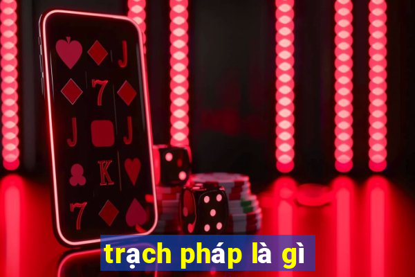 trạch pháp là gì