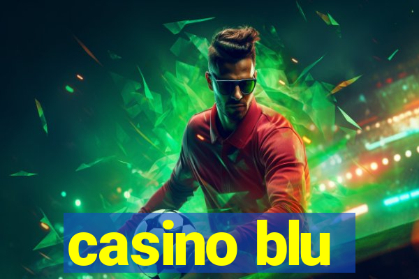 casino blu