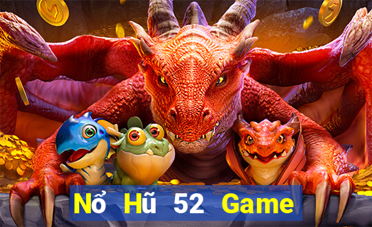 Nổ Hũ 52 Game Bài Xanh 9