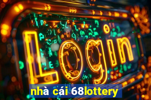 nhà cái 68lottery