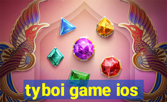 tyboi game ios