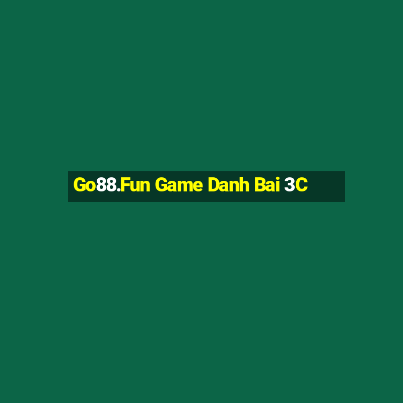 Go88.Fun Game Danh Bai 3C