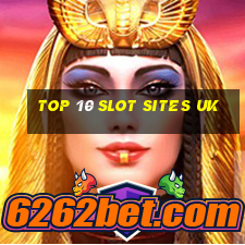 top 10 slot sites uk