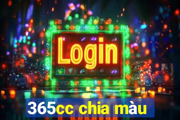 365cc chia màu