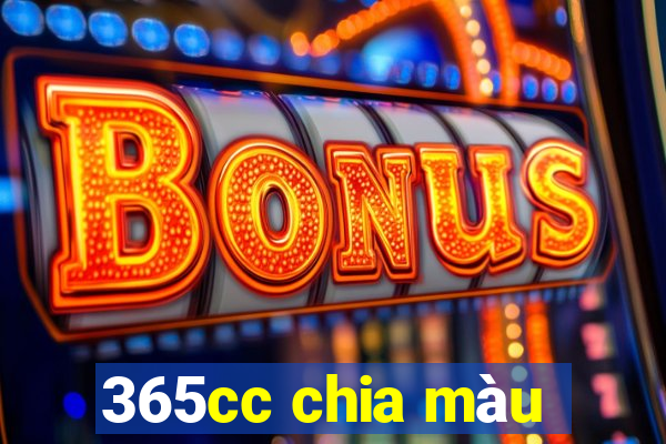 365cc chia màu