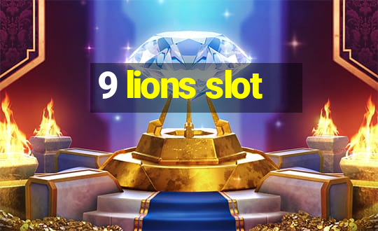 9 lions slot