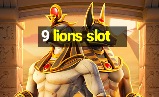 9 lions slot