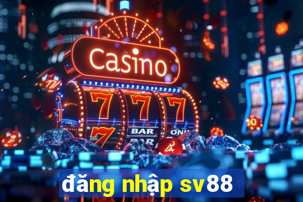 đăng nhập sv88