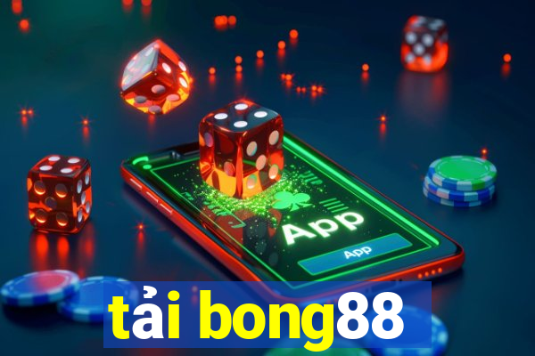 tải bong88