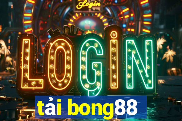 tải bong88