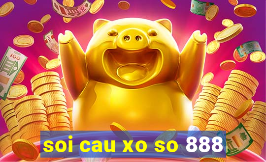 soi cau xo so 888