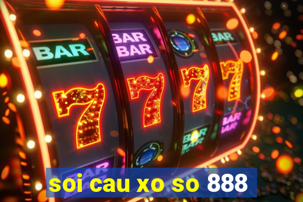 soi cau xo so 888