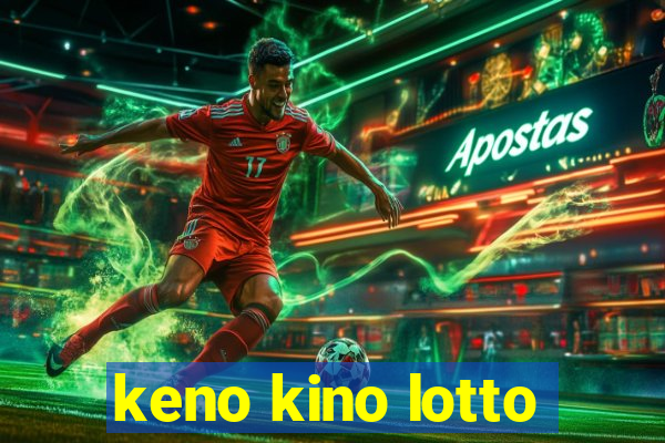 keno kino lotto