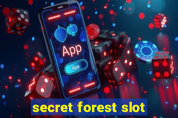 secret forest slot