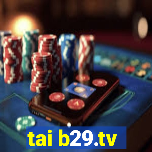 tai b29.tv