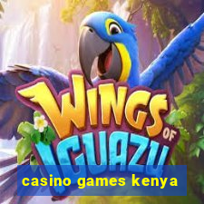 casino games kenya