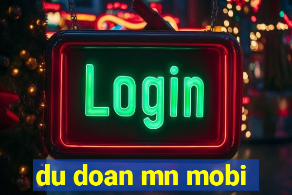 du doan mn mobi