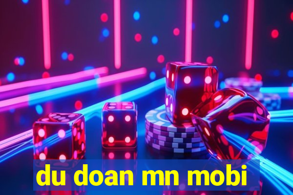 du doan mn mobi