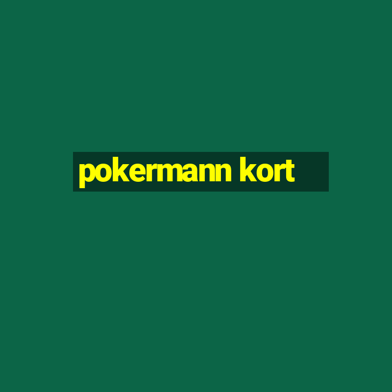 pokermann kort