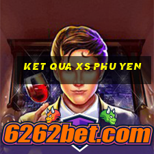 ket qua xs phu yen