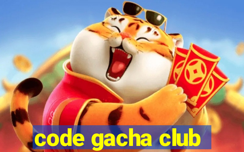 code gacha club