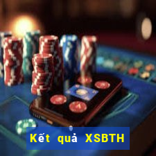 Kết quả XSBTH Thứ 2