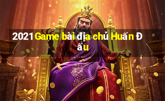 2021 Game bài địa chủ Huấn Đấu