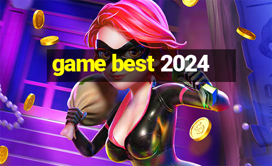 game best 2024