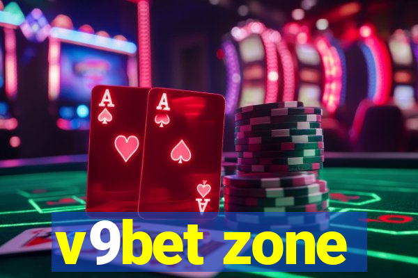 v9bet zone