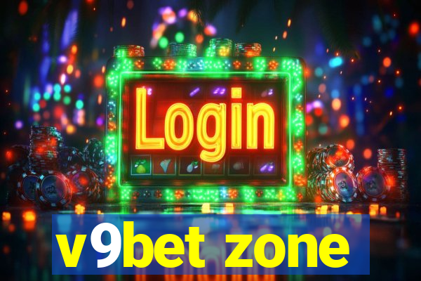 v9bet zone