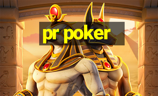 pr poker